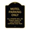 Signmission Motel Parking All Others Towed, Black & Gold Aluminum Architectural Sign, 18" x 24", BG-1824-23870 A-DES-BG-1824-23870 - alternate 1